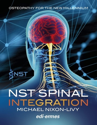 Coperta cărții 'Nst Spinal Integration (P) - Michael Nixon-livy'
