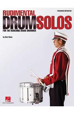 Coperta cărții 'Rudimental Drum Solos for the Marching Snare Drummer - Ben Hans'