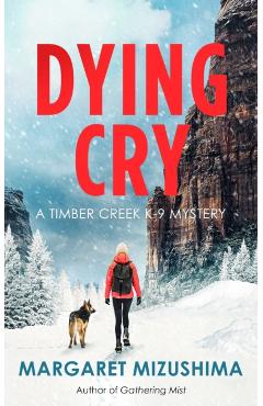 Coperta cărții 'Dying Cry - Margaret Mizushima'