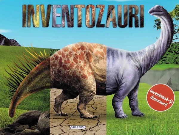 Inventozauri. Inventeaza-ti dinozauri! - Pilar Pascual