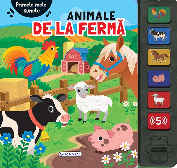 Coperta cărții 'Primele mele sunete: Animale de la fermă - Cristina Garcia Ganga'