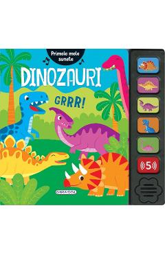 Coperta cărții 'Primele mele sunete: Dinozauri - Cristina Garcia Ganga'