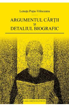 Coperta cărții 'Argumentul cărții și detaliul biografic - Lenuța Popa-Vrînceanu'