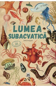 Lumea subacvatica - Nuria Margarit