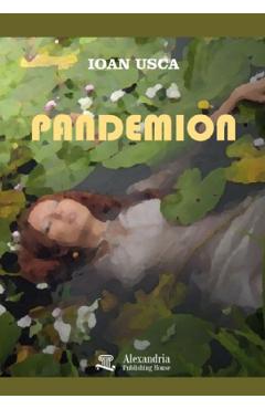 Coperta cărții 'Pandemion. Tenebre - Ioan Usca'