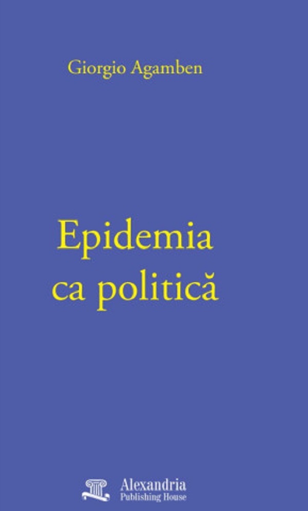 Coperta cărții 'Epidemia ca politică - Giorgio Agamben'