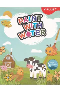 Coperta cărții 'Carte activități. Paint with water: Farm Animals'