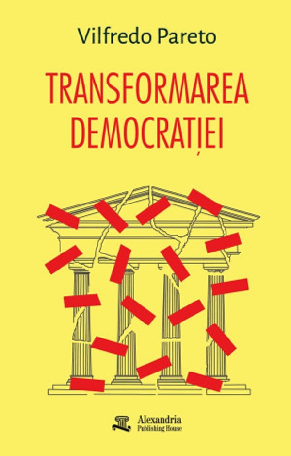 Coperta cărții 'Transformarea democrației - Vilfredo Pareto'