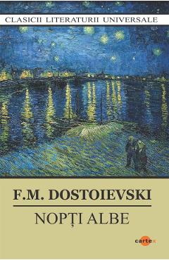 Coperta cărții 'Nopți albe - F.M. Dostoievski'
