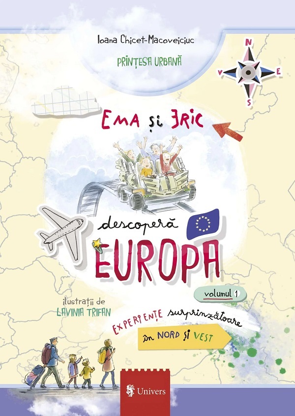 Coperta cărții 'Ema și Eric descoperă Europa Vol.1 - Ioana Chicet-Macoveiciuc'