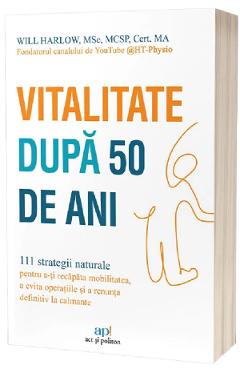 Coperta cărții 'Vitalitate după 50 de ani - Will Harlow'