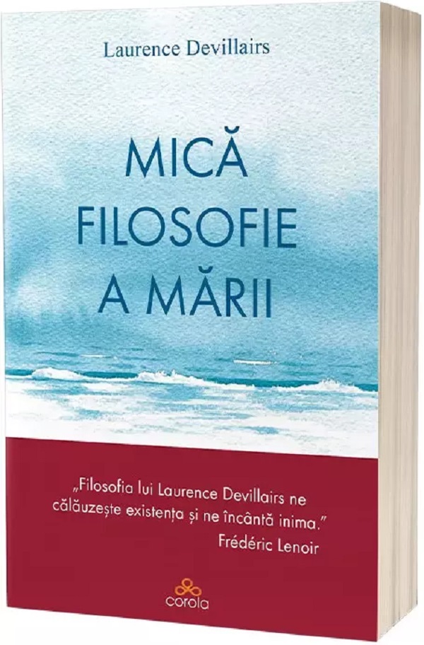 Coperta cărții 'Mică filosofie a mării - Laurence Devillairs'