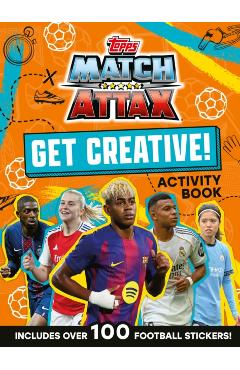 Coperta cărții 'Match Attax Get Creative Sticker Activity Book -'