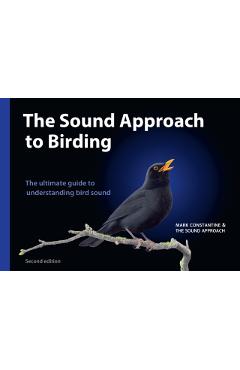 Coperta cărții 'Sound Approach to Birding - Mark|the Sound Approach Constantine'