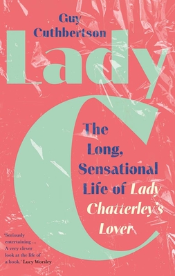 Coperta cărții 'Lady C - Guy Cuthbertson'
