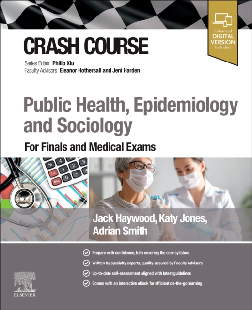 Coperta cărții 'Crash Course Public Health, Epidemiology and Sociology - Jack|jones Haywood'