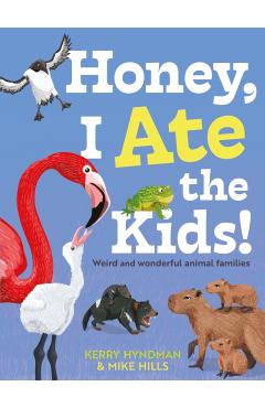 Coperta cărții 'Honey, I Ate the Kids - Mike Hills'