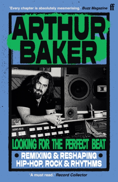 Coperta cărții 'Looking for the Perfect Beat - Arthur Baker'