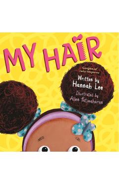 Coperta cărții 'My Hair - Hannah Lee'