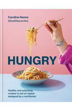 Coperta cărții 'Hungry - Caroline Hanna'