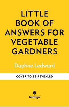 Coperta cărții 'Little Book of Advice for Fruit & Veg Gardeners - Daphne Ledward'