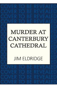 Coperta cărții 'Murder at Canterbury Cathedral - Jim Eldridge'
