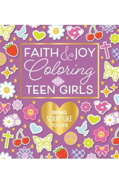 Coperta cărții 'Faith & Joy Coloring for Teen Girls -'