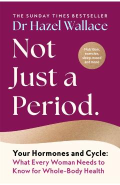 Coperta cărții 'Not Just a Period - Hazel Wallace'