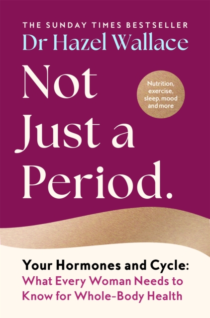 Coperta cărții 'Not Just a Period - Hazel Wallace'