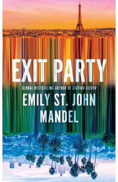 Coperta cărții 'Exit Party - Emily St. John Mandel'