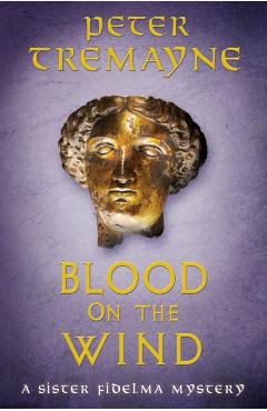 Blood on the Wind - Peter Tremayne