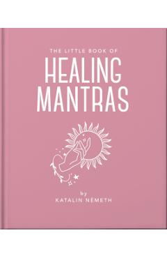 Little Book of Healing Mantras