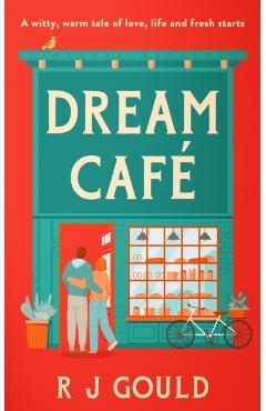 Coperta cărții 'Dream Cafe - R.j. Gould'