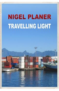Travelling Light - Nigel Planer