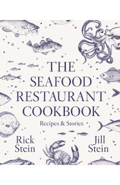 Coperta cărții 'Seafood Restaurant Cookbook - Rick|stein Stein'