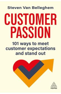 Coperta cărții 'Customer Passion - Steven Van Belleghem'