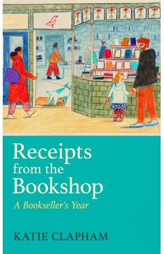 Receipts From the Bookshop - Katie Clapham