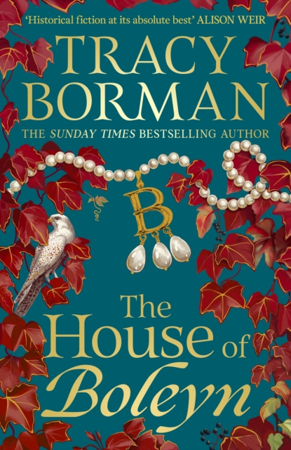 Coperta cărții 'House of Boleyn - Tracy Borman'