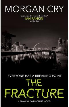 Coperta cărții 'Fracture - Morgan Cry'