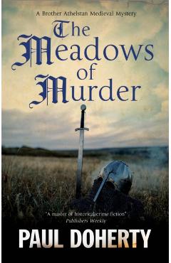 Coperta cărții 'Meadows of Murder - Paul Doherty'