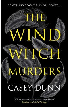 Coperta cărții 'Wind Witch Murders - Casey Dunn'