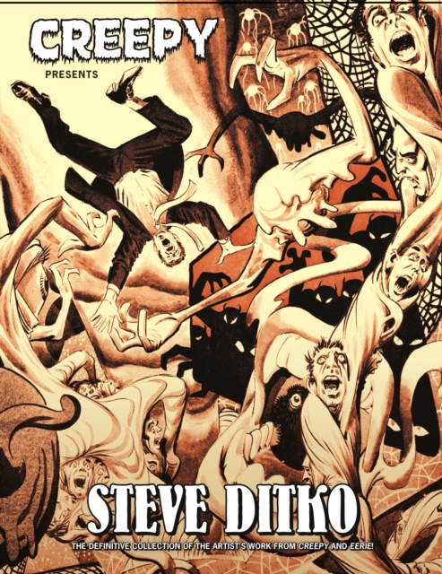 Coperta cărții 'Creepy Presents: Steve Ditko - Archie|ditko Goodwin'