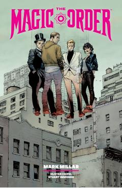 Coperta cărții 'Magic Order Omnibus Volume 1 - Mark|coipel Millar'