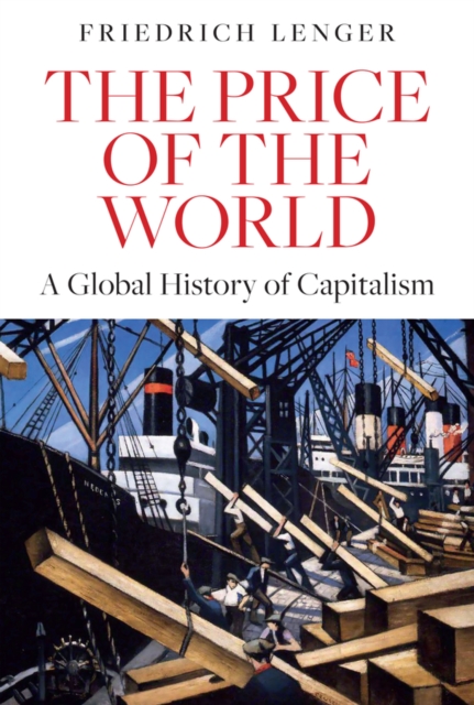 Coperta cărții 'Price of the World - Friedrich Lenger'