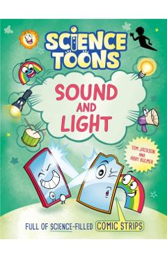 Science Toons: Sound and Light - Tom Jackson