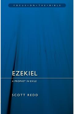 Coperta cărții 'Ezekiel: A Prophet in Exile - Scott Redd'