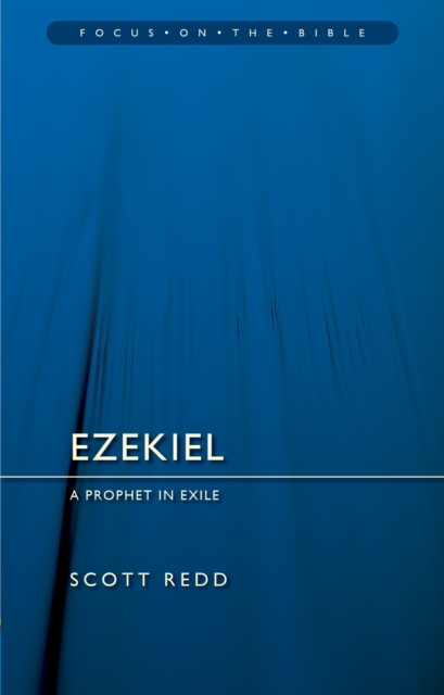 Coperta cărții 'Ezekiel: A Prophet in Exile - Scott Redd'