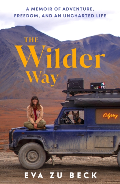 Coperta cărții 'Wilder Way - Eva Zu Beck'