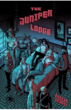 Coperta cărții 'Juniper Lodge - Dustin Weaver'