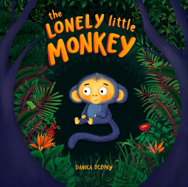 Coperta cărții 'Lonely Little Monkey - Danica Desoky'